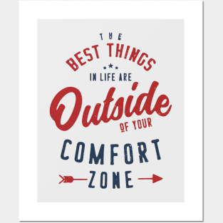 Get Out Of Your Comfort Zone Inspirational & Motivational Quotes Gift Posters and Art
